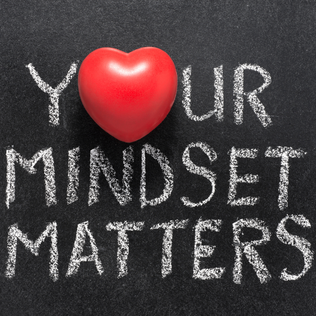 your mindset matters written in chalk with a heart, expertise