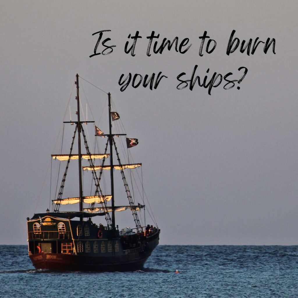 colonial tall ship; burn the ships, truth